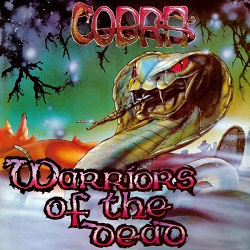 COBRA (UK) / Warriors Of The Dead + 2