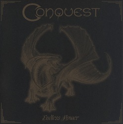 CONQUEST (Ukraine) / Endless Power + 1