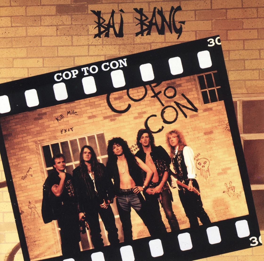 BAI BANG (Sweden) / Cop To Con