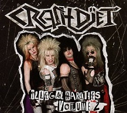 CRASHDIET (Sweden) / Illegal Rarities Volume 2