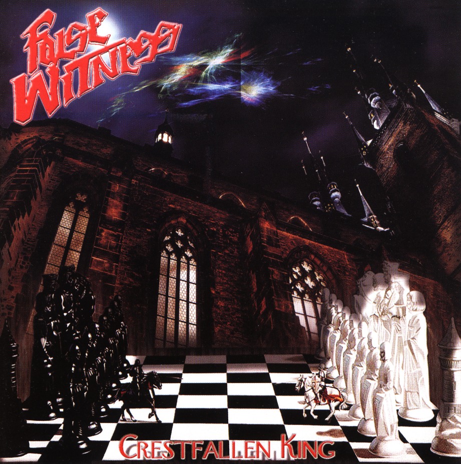 FALSE WITNESS (Canada) / Crestfallen King + 4