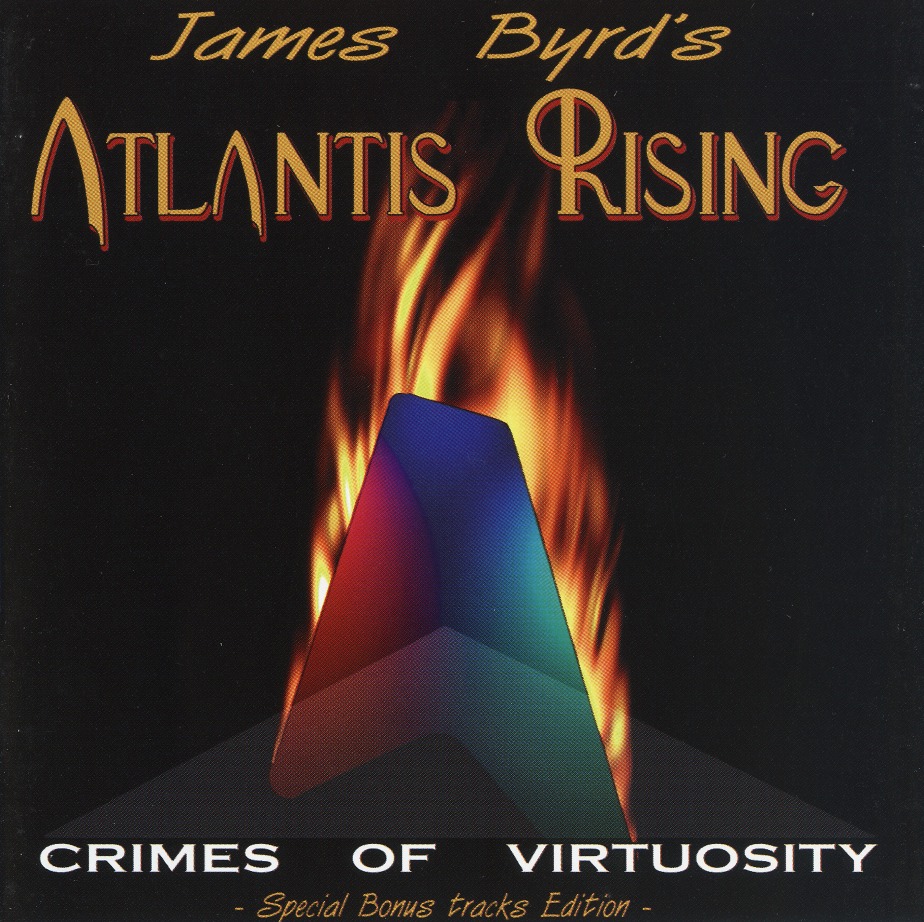 JAMES BYRD'S ATLANTIS RISING (US) / Crimes Of Virtuosity (Finland edition)