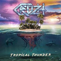 CRUZH (Sweden) / Tropical Thunder