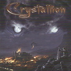 CRYSTALLION (Germany) / A Dark Enchanted Crystal Night
