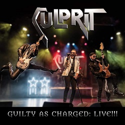 CULPRIT (US) / Guilty As Charged: Live!!!