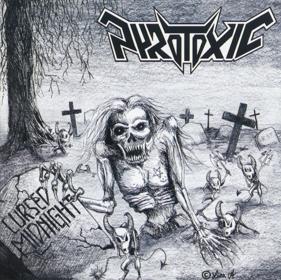 PYROTOXIC(Finland) / Cursed Midnight