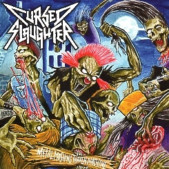 CURSED SLAUGHTER (Brazil) / Metal Moshing Thrash Machine