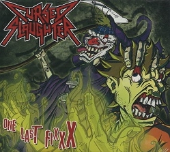 CURSED SLAUGHTER (Brazil) / One Last FixXx