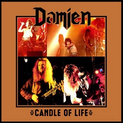 DAMIEN (US) / Candle Of Life (CD+DVD)