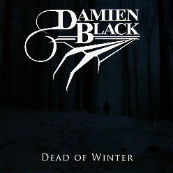 DAMIEN BLACK (US) / Dead Of Winter + 4