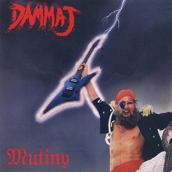 DAMMAJ (US) / Mutiny (collector's item)