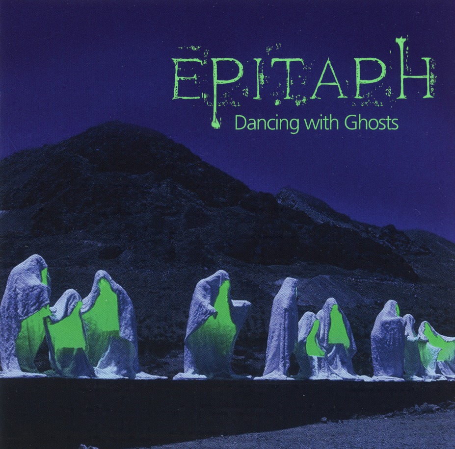 EPITAPH (Germany) / Dancing With Ghosts