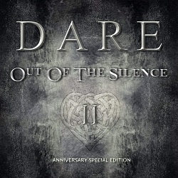 DARE (UK) / Out Of The Silence II - Anniversary Special Edition