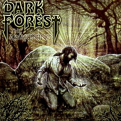 DARK FOREST (UK) / The Awakening + 1