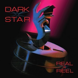 DARK STAR (UK) / Real To Reel