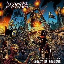 DARKSYDE (a.k.a. DARKSIDE) (Brazil) / The Apocaly Bell Part II - Legacy Of Shadows
