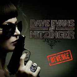 DAVE EVANS AND NITZINGER (UK) / Revenge