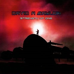 DAVID A SAYLOR (UK) / Strength Of One