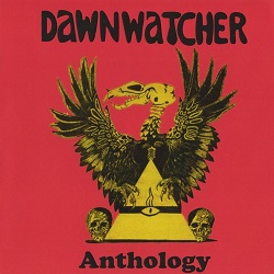DAWNWATCHER (UK) / Anthology (collector's item)