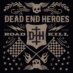 DEAD END HEROES (Switzerland) / Roadkill