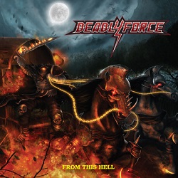 DEADLYFORCE (Portugal) / From This Hell