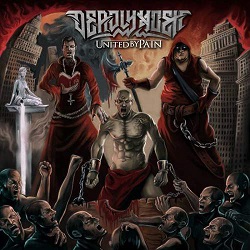 DEADLY MOSH (Serbia) / United By Pain
