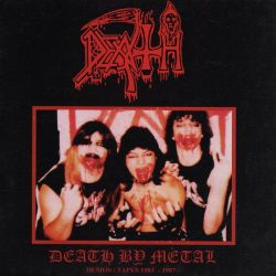 DEATH (US) / Death By Metal: Demos/Tapes 1983-1987 (collector's item)