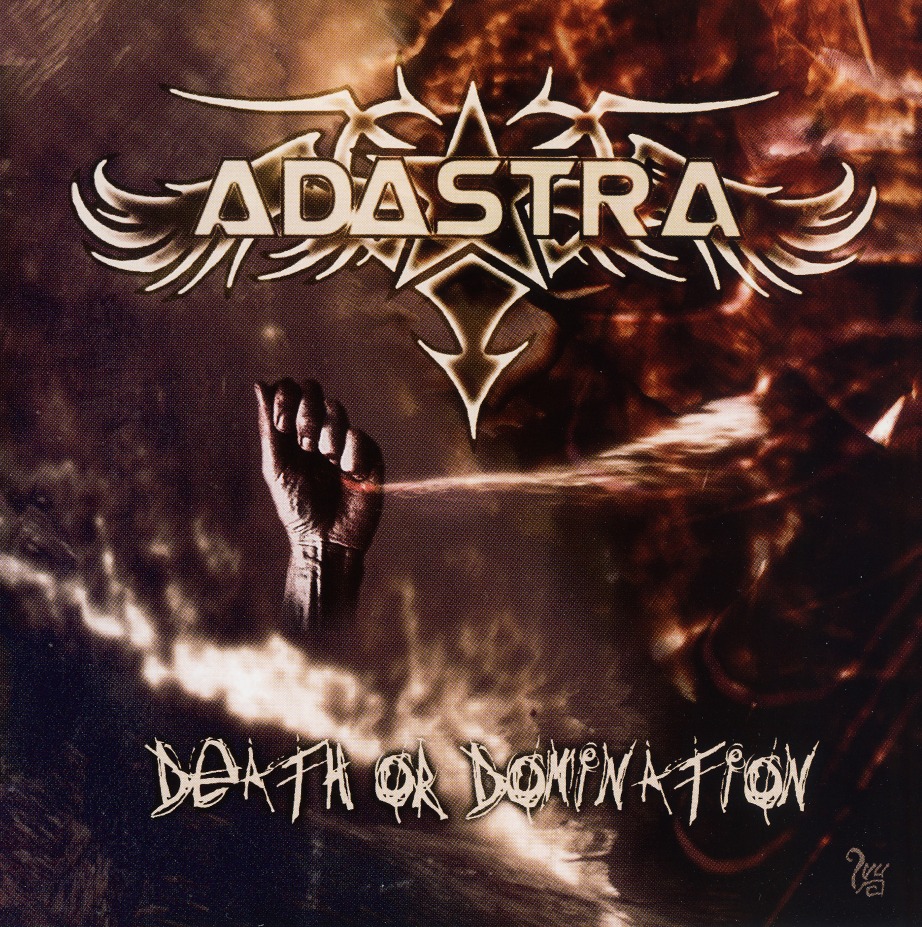 ADASTRA(Finland) / Death Or Domination