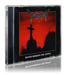 DEATHSTORM (Austria) / Blood Beneath The Crypts