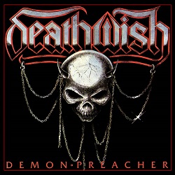 DEATHWISH (UK) / Demon Preacher