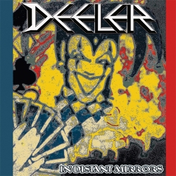 DEELER (US) / In Distant Mirrors (2CD)