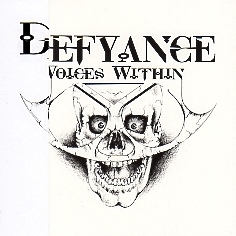 DEFYANCE (US) / Voices Within + 3