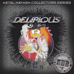 DELIRIOUS (UK) / The Original Delirious