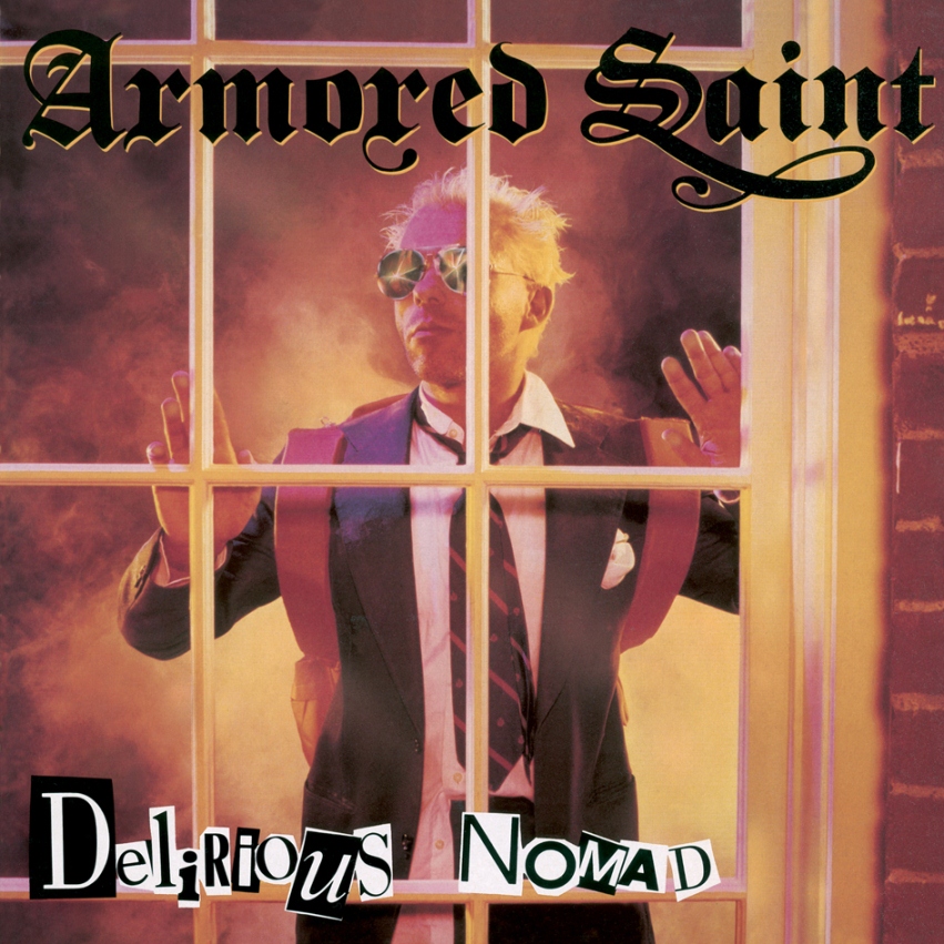 ARMORED SAINT / Delirious Nomad + 2
