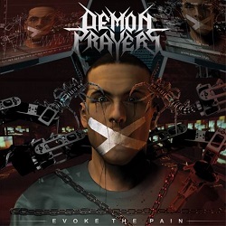 DEMON PRAYERS(Greece) / Evoke The Pain