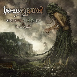 DEMONZTRATOR (Finland) / Sinister Forces Of Hatred