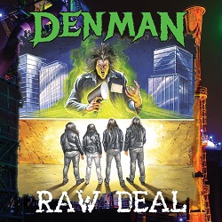 DENMAN (US) / Raw Deal