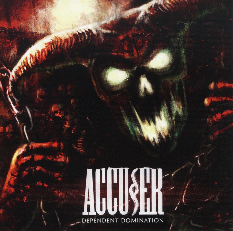 ACCUSER (Germany) / Dependent Domination