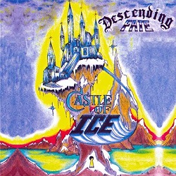 DESCENDING FATE (US) / Castle Of Ice