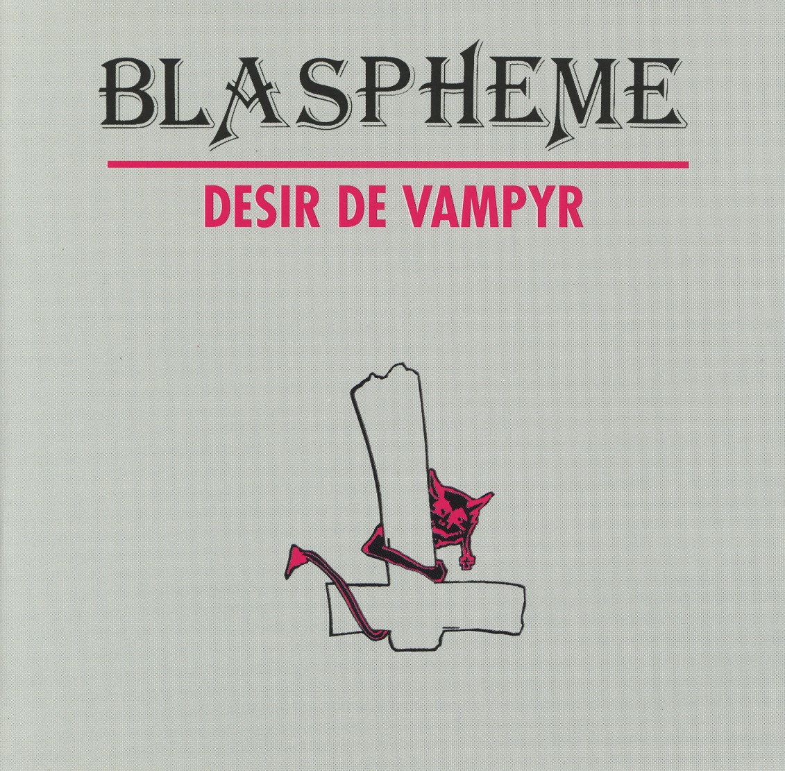 BLASPHEME (France) / Desir De Vampyr