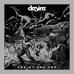 DESIRE (US) / Cry At The Sky