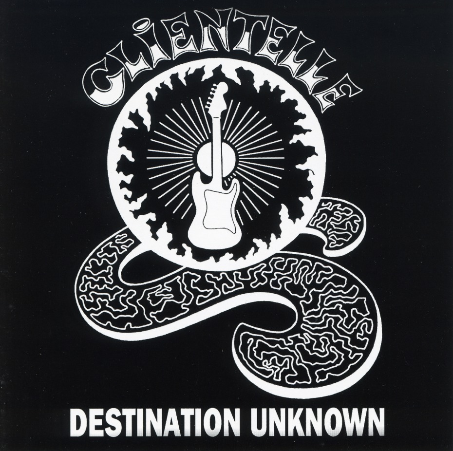 CLIENTELLE (UK) / Destination Unknown (collector's item)