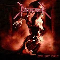DESTROYER (Colombia) / Dark City Hunter (with Patch)