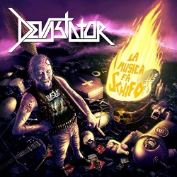 DEVASTATOR (Italy) / La Musica Fa Schifo