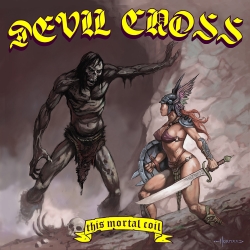 DEVIL CROSS (Canada/US) / This Mortal Coil + 1