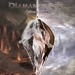 DIAMANTE ROJO (Mexico) / Infierno Y Gloria