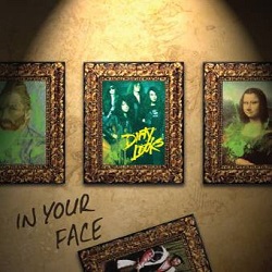 DIRTY LOOKS (US) / In Your Face + 1