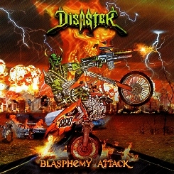 DISASTER (Colombia) / Blasphemy Attack + 1