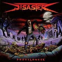 DISASTER (Chile) / Pestilencia