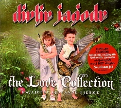 DIVLJE JAGODE (Bosnia and Herzegovina) / The Love Collection - Najljepse Ljubavne Pjesme